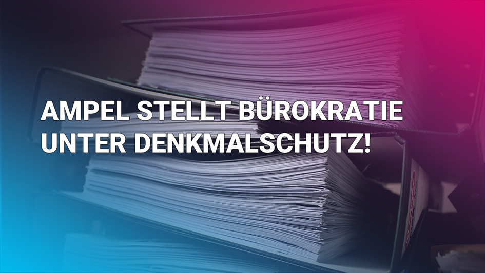 Die Ampel drückt beim Thema Bürokratie auf die Bremse