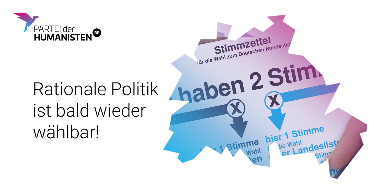 Die Partei der Humanisten Berlin tritt zur Wahlwiederholung an!